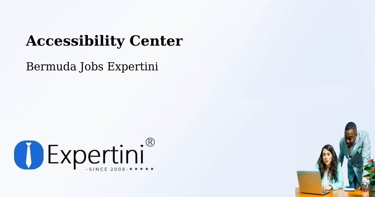 Accessibility Statement – Hamilton - Bermuda Jobs Expertini