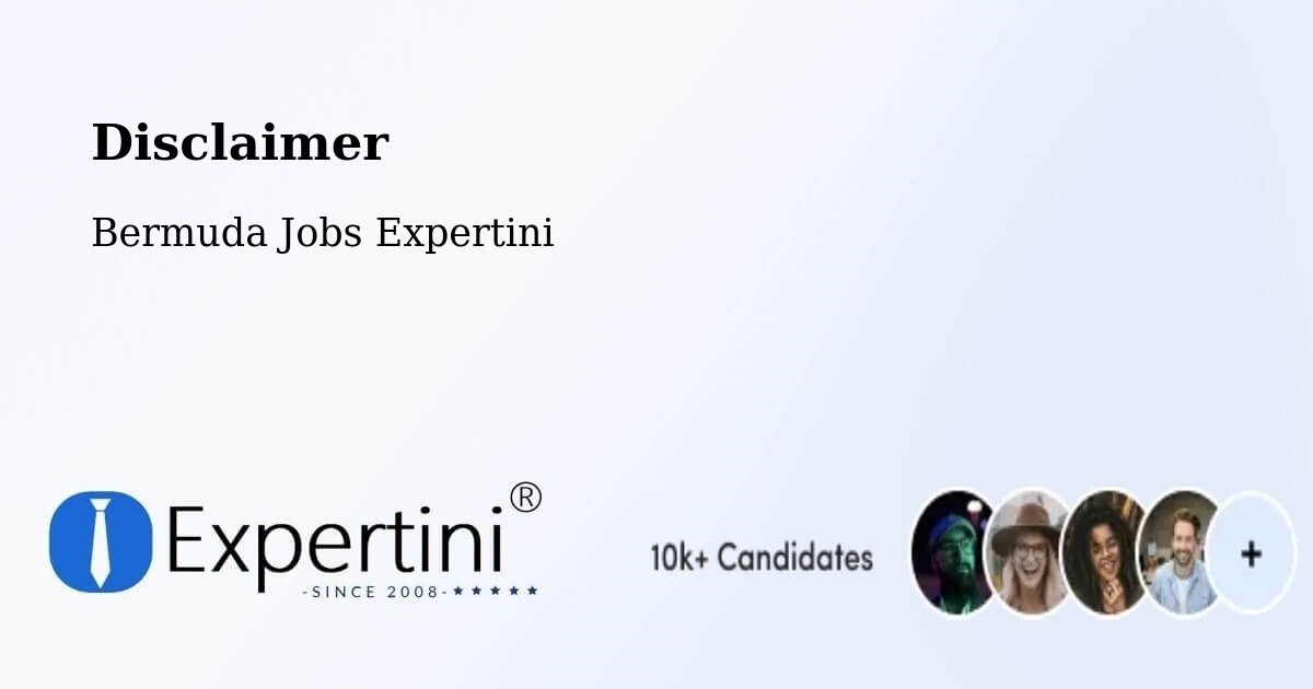 Disclaimer – Hamilton - Bermuda Jobs Expertini