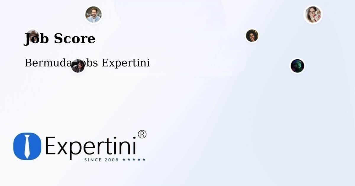 Job Score & Job Description Score Tool – Hamilton - Bermuda Jobs Expertini