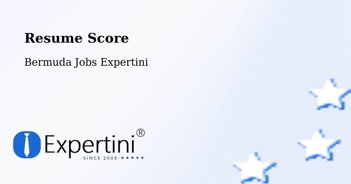 Resume Score & Job Description Match Tool – Hamilton - Bermuda Jobs Expertini